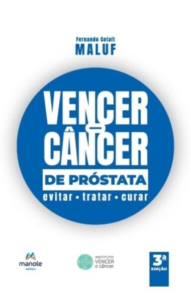 Quase 80 Mil Novos Casos por Ano: por Que Precisamos Falar Mais sobre Câncer de Próstata